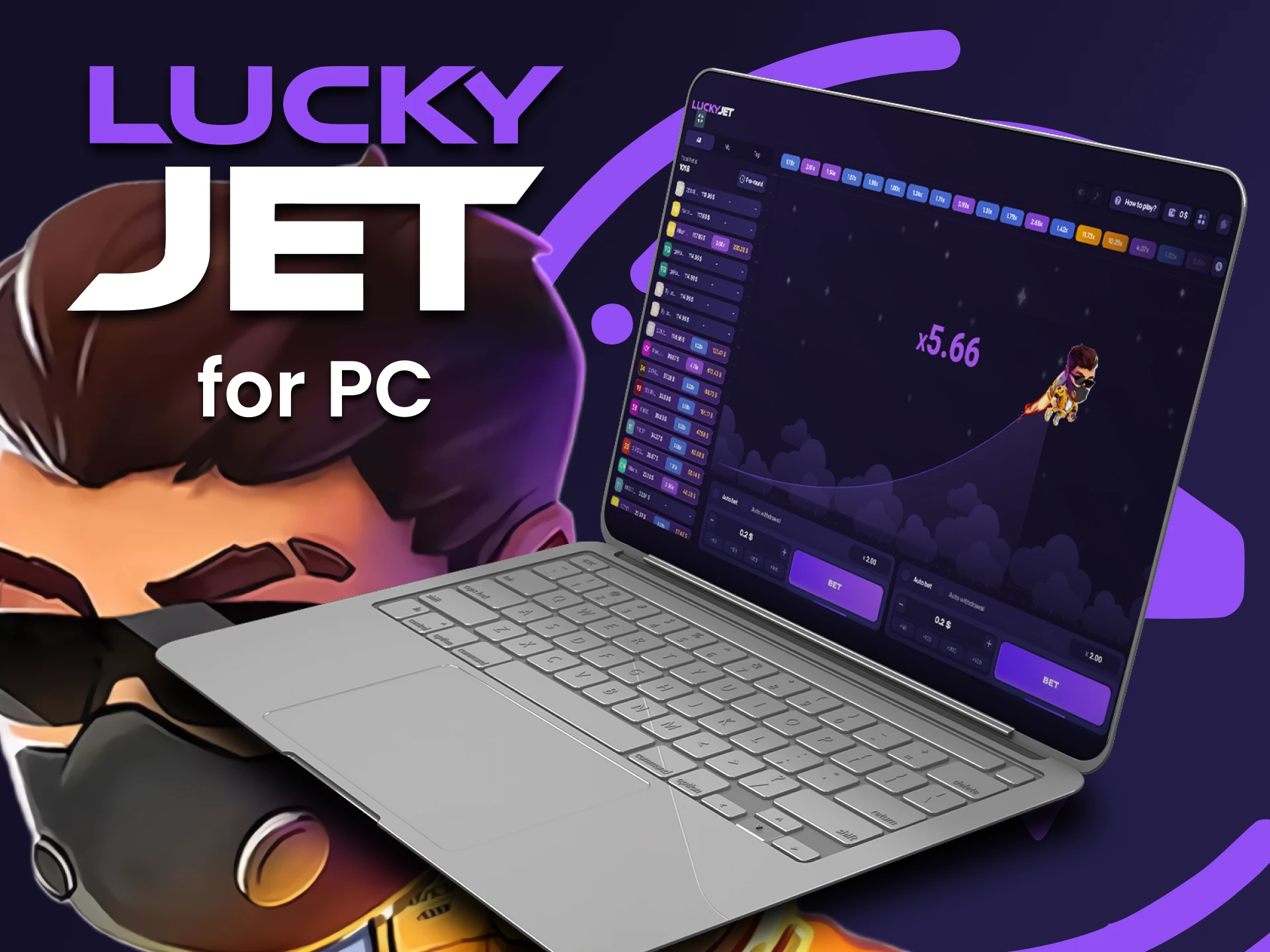 Vous pouvez jouer à Lucky Jet en utilisant votre ordinateur.