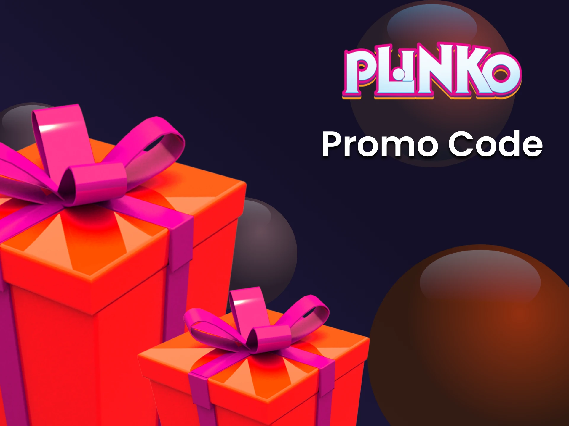 Use various promo codes for Plinko.
