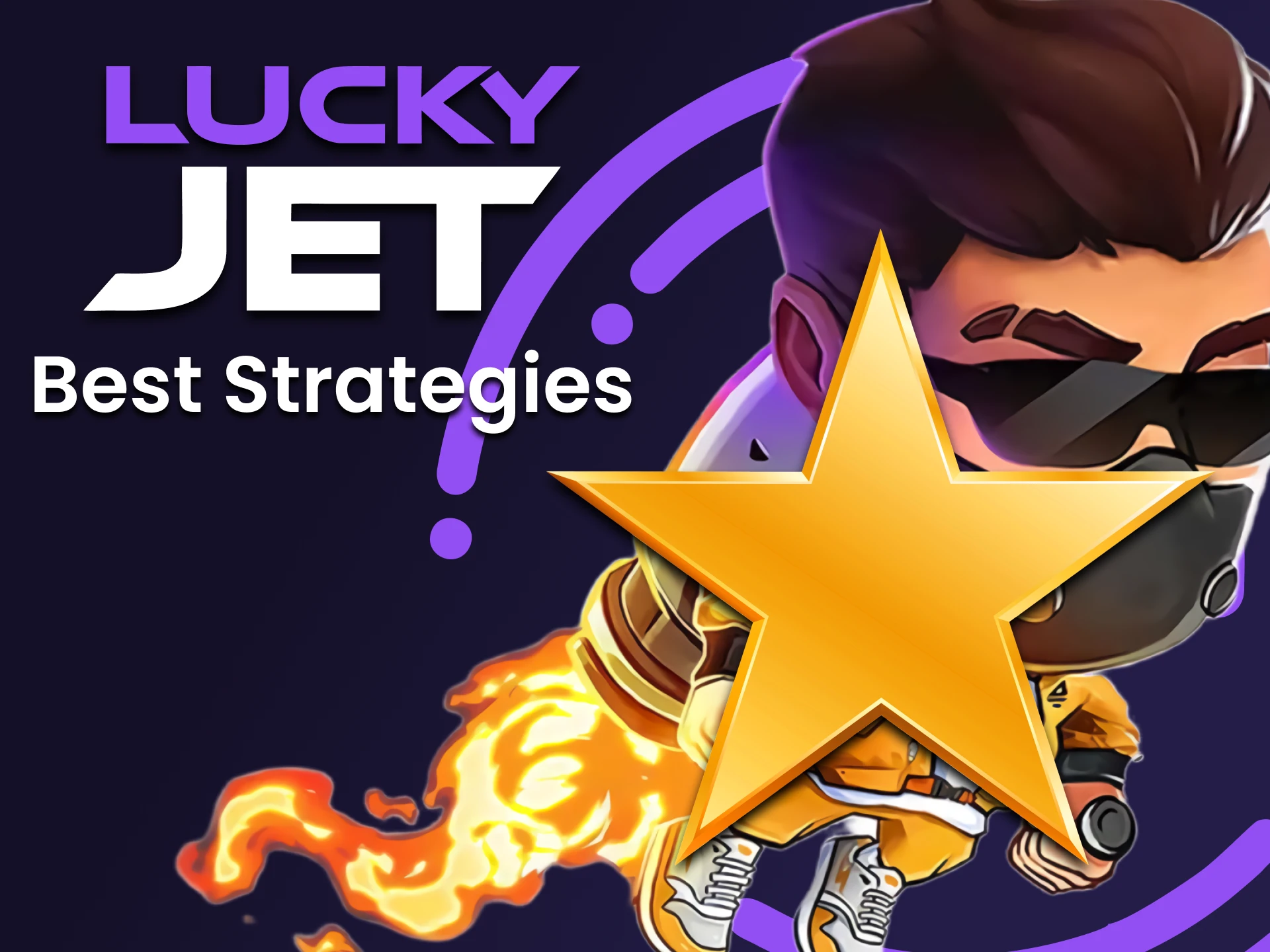We will tell you about the best strategies in the game Lucky Jet.